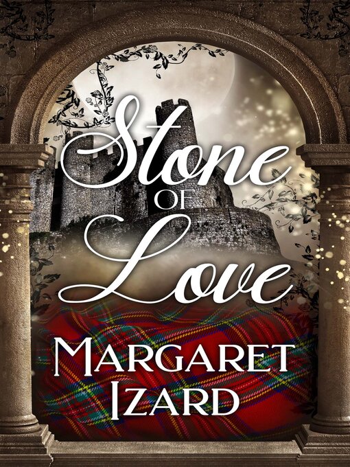 Title details for Stone of Love by Margaret Izard - Available